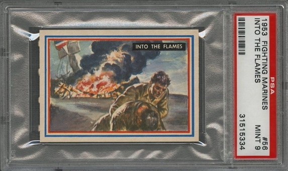 1953 Topps "Fighting Marines" #56 "Into The Flames" – PSA MINT 9 "1 of 1!"